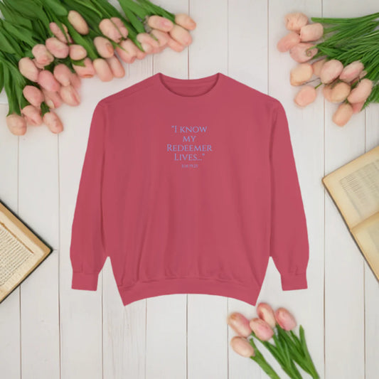 My Redeemer Lives Sweatshirt/Christian Streetwear/Sweatshirt with Bible Verse/Christian Sweatshirt/Christian Apparel/Christian Gift